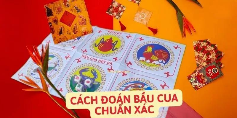 Cách đoán hột bầu cua chuẩn xác